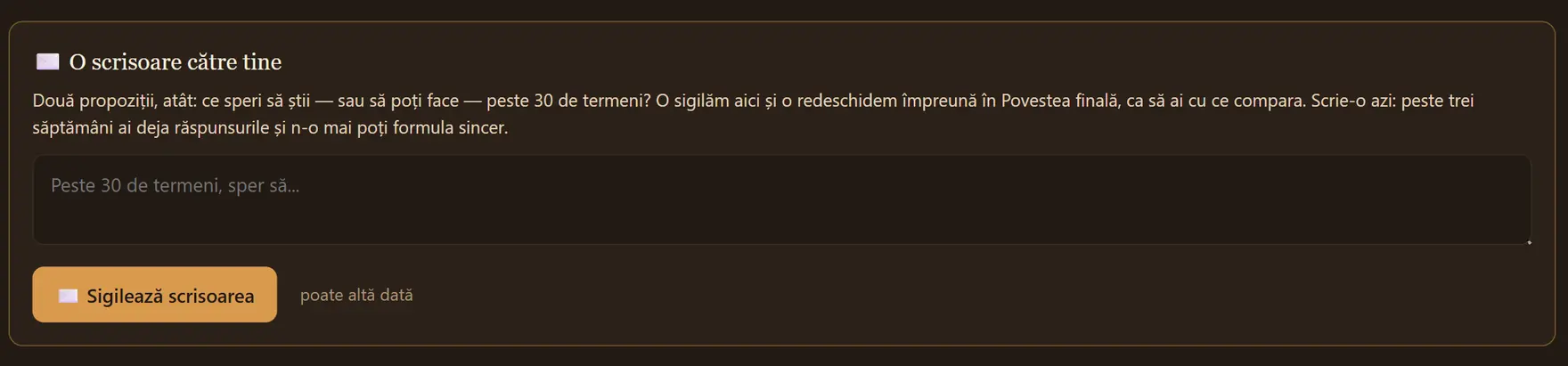 Caseta „O scrisoare către tine” din prima zi a Jurnalului AI, cu un câmp de text și butonul Sigilează scrisoarea.