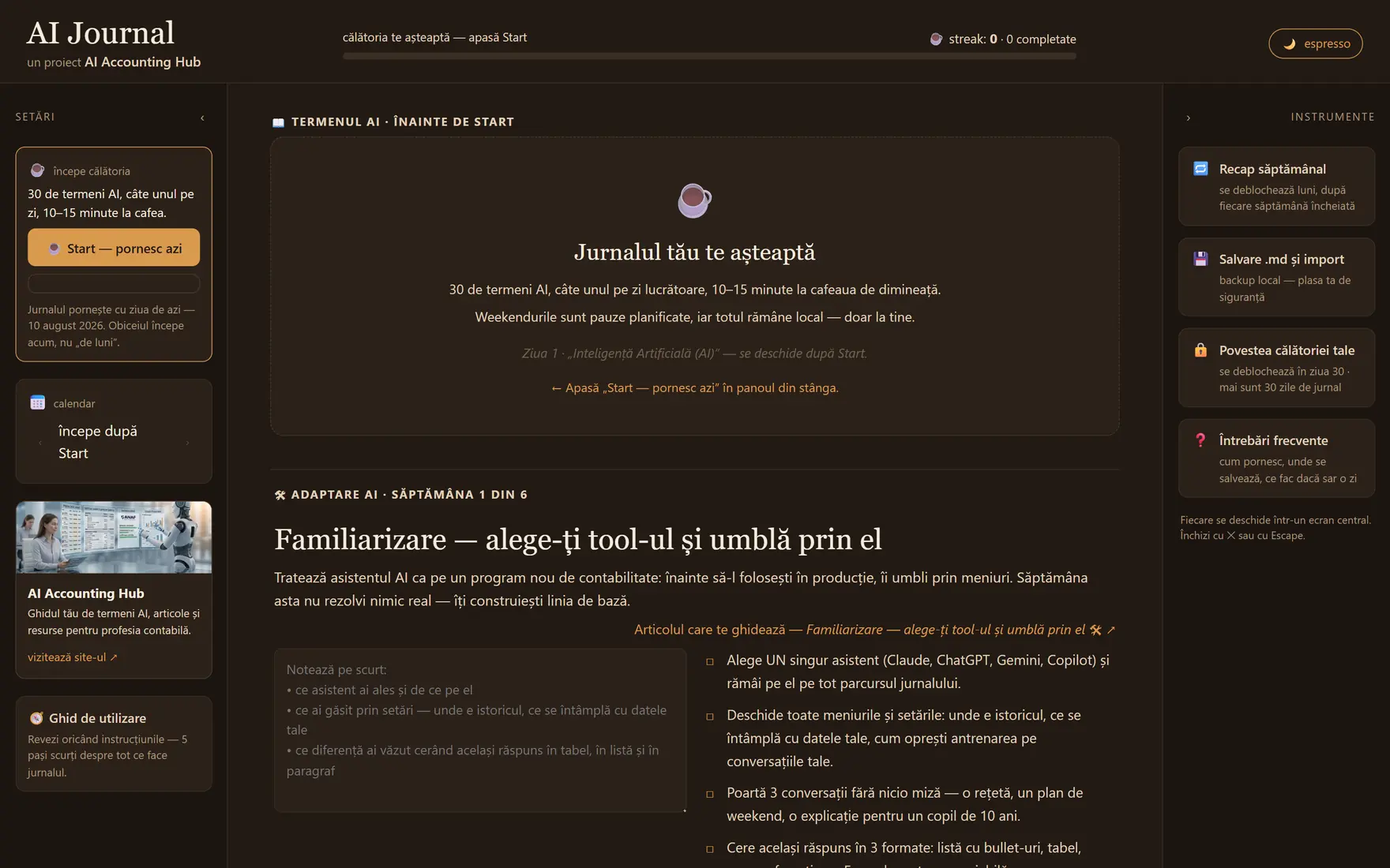 Ecranul de pornire al aplicației AI Journal, înainte de a apăsa Start: în stânga panoul de setări cu butonul Start, în centru mesajul „Jurnalul tău te așteaptă”, în dreapta panoul cu cele patru instrumente.